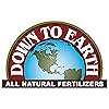 Down To Earth All Natural Fertilizers